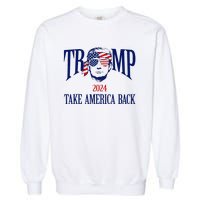 Donald Trump 2024 Take America Back American Flag Patriotic Garment-Dyed Sweatshirt