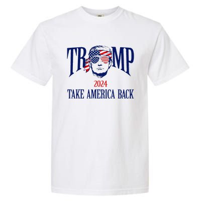 Donald Trump 2024 Take America Back American Flag Patriotic Garment-Dyed Heavyweight T-Shirt