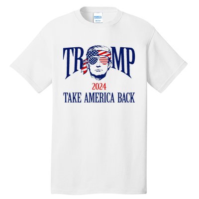 Donald Trump 2024 Take America Back American Flag Patriotic Tall T-Shirt