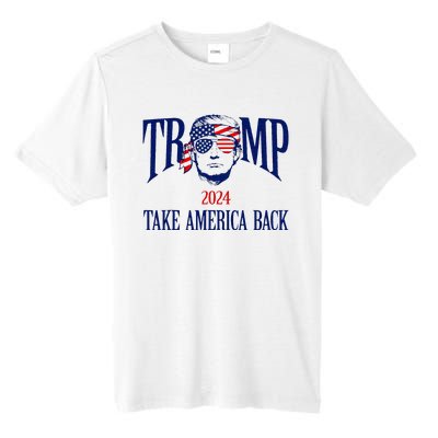 Donald Trump 2024 Take America Back American Flag Patriotic Tall Fusion ChromaSoft Performance T-Shirt