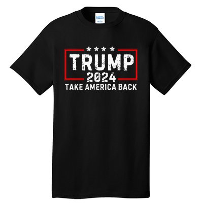 Donald Trump 2024 Take America Back Election The Return Tall T-Shirt