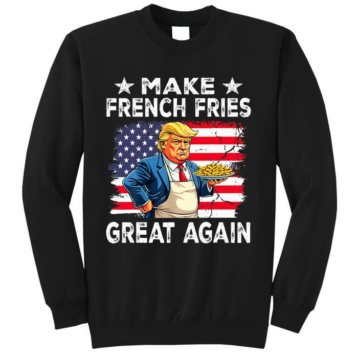 Donald Trump 2024 French Fry Make French Fries Great Again Sweatshirt