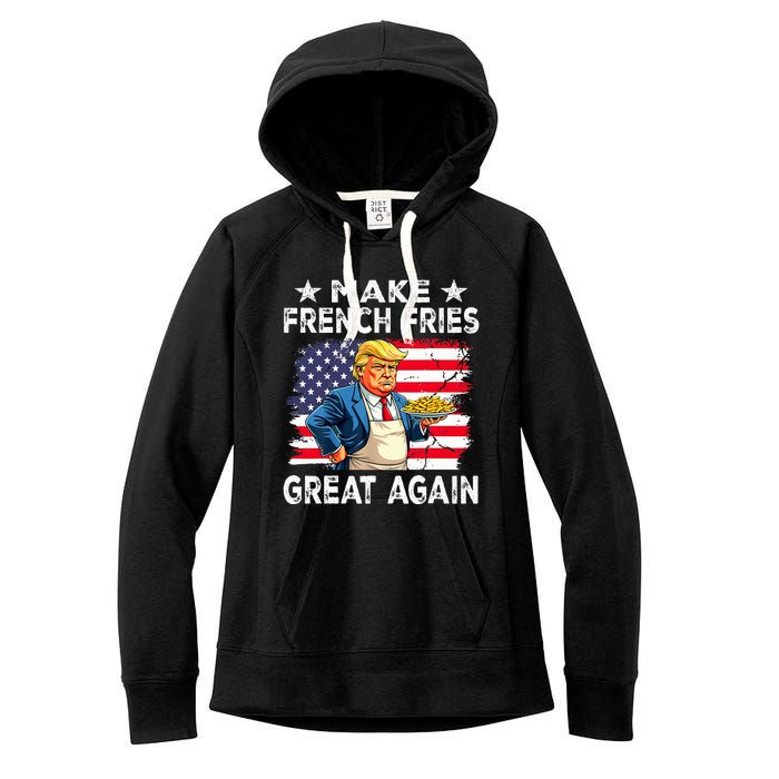 Donald Trump 2024 French Fry Make French Fries Great Again Women's Fleece Hoodie