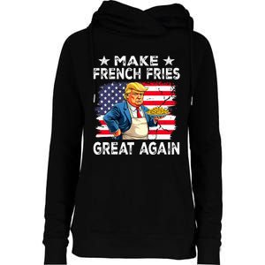 Donald Trump 2024 French Fry Make French Fries Great Again Womens Funnel Neck Pullover Hood