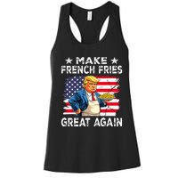 Donald Trump 2024 French Fry Make French Fries Great Again Women's Racerback Tank