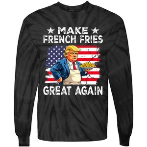 Donald Trump 2024 French Fry Make French Fries Great Again Tie-Dye Long Sleeve Shirt