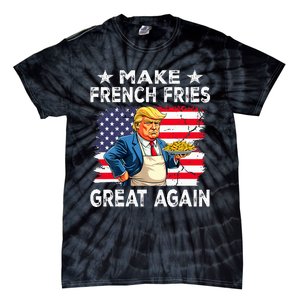 Donald Trump 2024 French Fry Make French Fries Great Again Tie-Dye T-Shirt