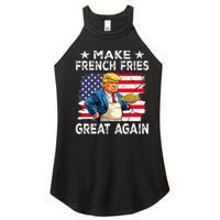 Donald Trump 2024 French Fry Make French Fries Great Again Women's Perfect Tri Rocker Tank