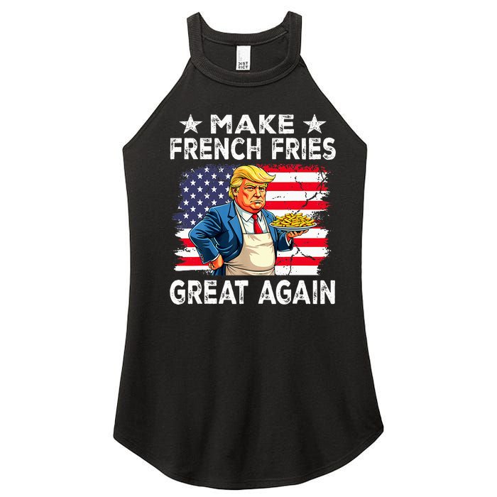 Donald Trump 2024 French Fry Make French Fries Great Again Women's Perfect Tri Rocker Tank