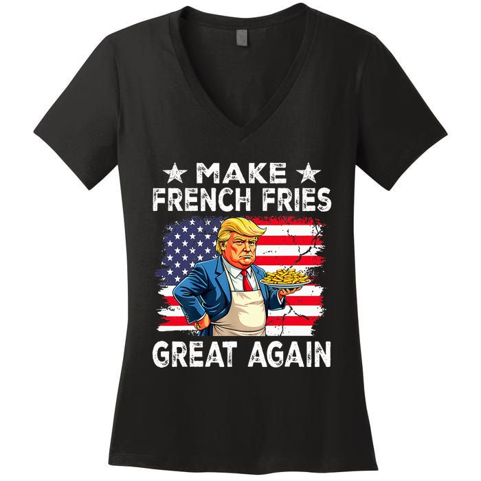 Donald Trump 2024 French Fry Make French Fries Great Again Women's V-Neck T-Shirt