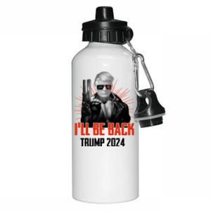 Donald Trump 2024 I'll Be Back Trumpinator I'll Be Back 2024 Aluminum Water Bottle