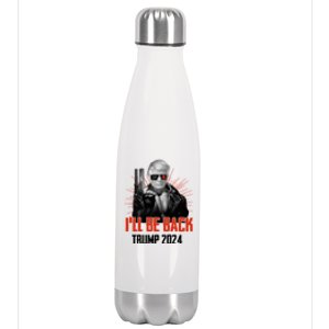 Donald Trump 2024 I'll Be Back Trumpinator I'll Be Back 2024 Stainless Steel Insulated Water Bottle