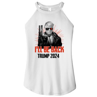 Donald Trump 2024 I'll Be Back Trumpinator I'll Be Back 2024 Women’s Perfect Tri Rocker Tank