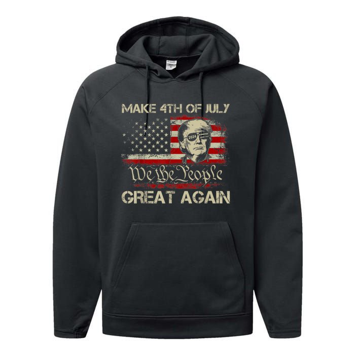 Donald Trump 2024 Make 4th Of July Great Again American Flag Performance Fleece Hoodie