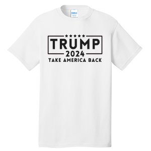 Donald Trump 2024 Take America Back USA United States Tall T-Shirt