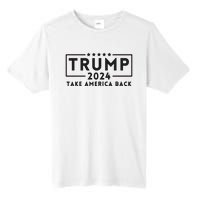 Donald Trump 2024 Take America Back USA United States Tall Fusion ChromaSoft Performance T-Shirt