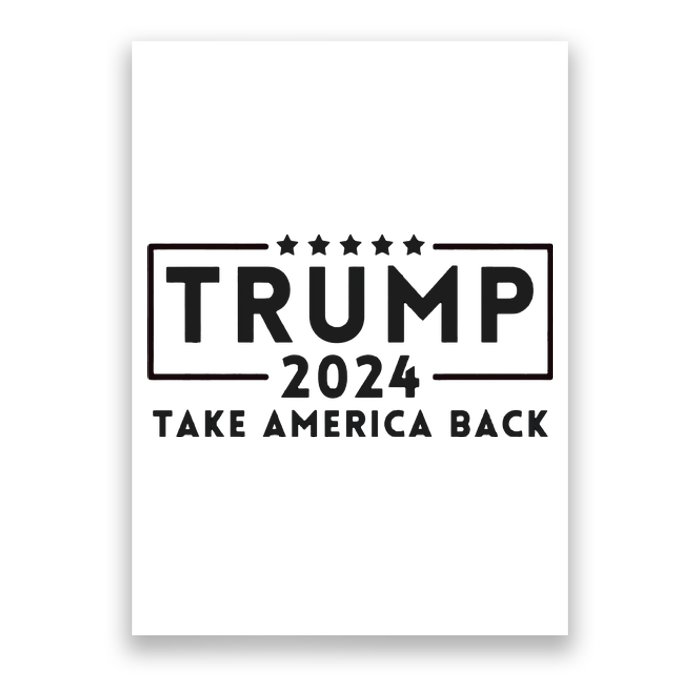 Donald Trump 2024 Take America Back USA United States Poster