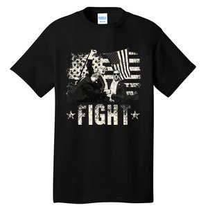 Donald Trump 2024 Fight Fight Fight Donald Trump Fist Pump Tall T-Shirt