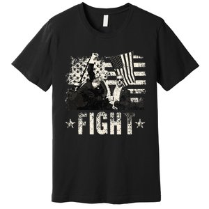 Donald Trump 2024 Fight Fight Fight Donald Trump Fist Pump Premium T-Shirt