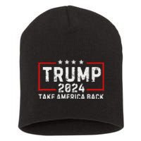 Donald Trump 2024: The Return Take America Back Election Short Acrylic Beanie