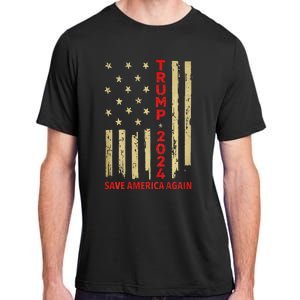 Donald Trump 2024: Save America Again With Flag Adult ChromaSoft Performance T-Shirt