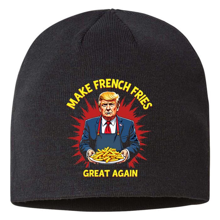 Donald Trump 2024 French Fry Make French Fries Great Again Sustainable Beanie