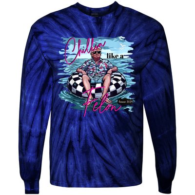 Donald Trump 2024 Election Vote Trump Chilling Like A Felon Summer 2024 Tie-Dye Long Sleeve Shirt