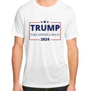 Donald Trump 2024 Take America Back USA United States Adult ChromaSoft Performance T-Shirt