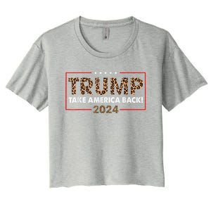 Donald Trump 2024 Take America Back Leopard Print Gift Women Women's Crop Top Tee