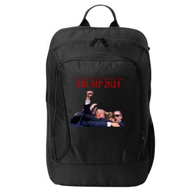 Donald Trump 2024 You CanT Keep A Good Man Down City Backpack