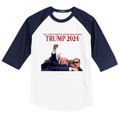 Donald Trump 2024 You CanT Keep A Good Man Down Baseball Sleeve Shirt