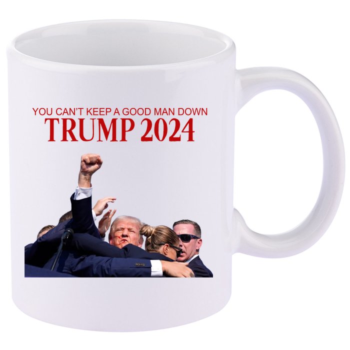 Donald Trump 2024 You CanT Keep A Good Man Down 11oz C Handle Ceramic Mug