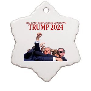 Donald Trump 2024 You CanT Keep A Good Man Down Ceramic Star Ornament