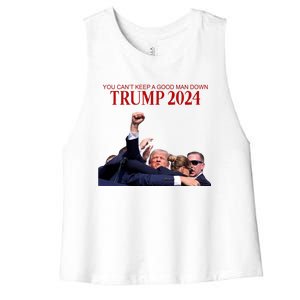 Donald Trump 2024 You CanT Keep A Good Man Down Women's Racerback Cropped Tank