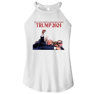 Donald Trump 2024 You CanT Keep A Good Man Down Women's Perfect Tri Rocker Tank