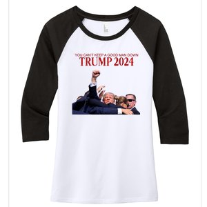 Donald Trump 2024 You CanT Keep A Good Man Down Women's Tri-Blend 3/4-Sleeve Raglan Shirt