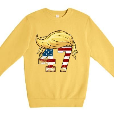 Donald Trump 2024 For President 47th President Trump Hair Premium Crewneck Sweatshirt