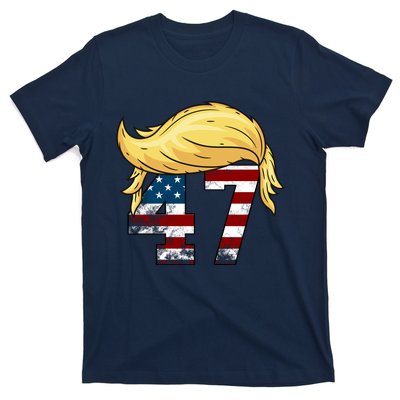 Donald Trump 2024 For President 47th President Trump Hair T-Shirt