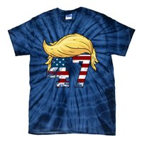 Donald Trump 2024 For President 47th President Trump Hair Tie-Dye T-Shirt