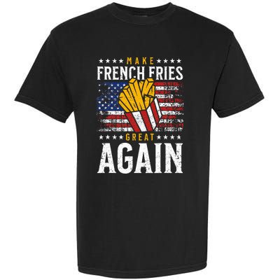 Donald Trump 2024 French Fry Make French Fries Great Again Garment-Dyed Heavyweight T-Shirt