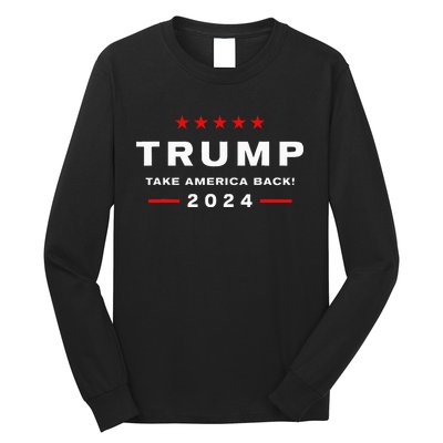 Donald Trump 2024 Take America Back Election Long Sleeve Shirt