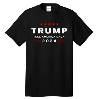 Donald Trump 2024 Take America Back Election Tall T-Shirt