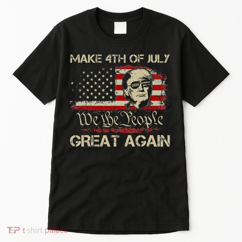 Donald Trump 2024 Make 4th Of July Great Again Tall T-Shirt