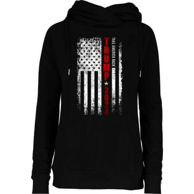 Donald Trump 2024 Take America Back American Flag Patriotic Womens Funnel Neck Pullover Hood