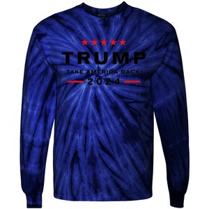 Donald Trump 2024 Take America Back Election Tie-Dye Long Sleeve Shirt