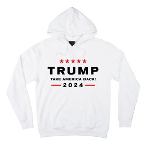 Donald Trump 2024 Take America Back Election Hoodie