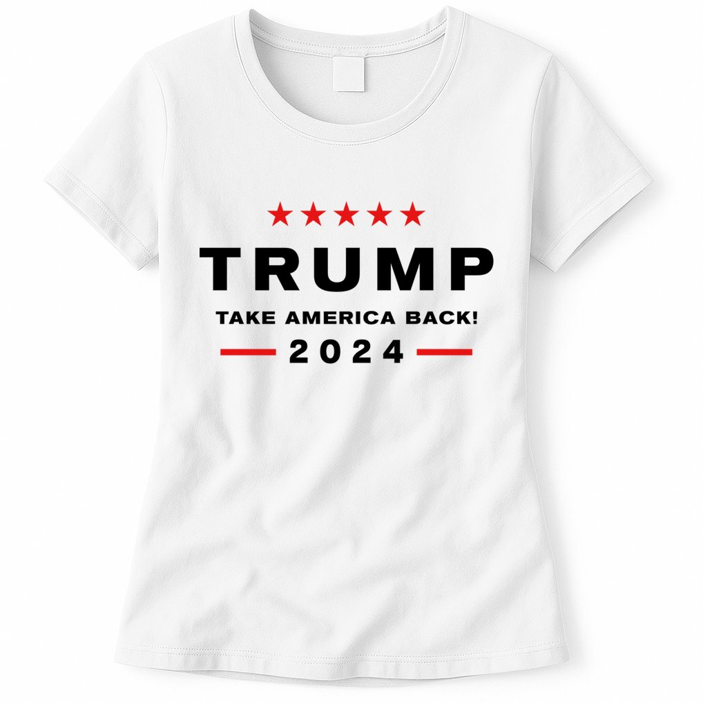 Donald Trump 2024 Take America Back Election Womens T-Shirt