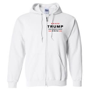 Donald Trump 2024 Take America Back Election Full Zip Hoodie