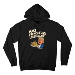 Donald Trump 2024 French Fry Make French Fries Great Again Hoodie