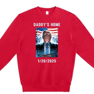 Donald Trump 2024 Daddys Home Premium Crewneck Sweatshirt